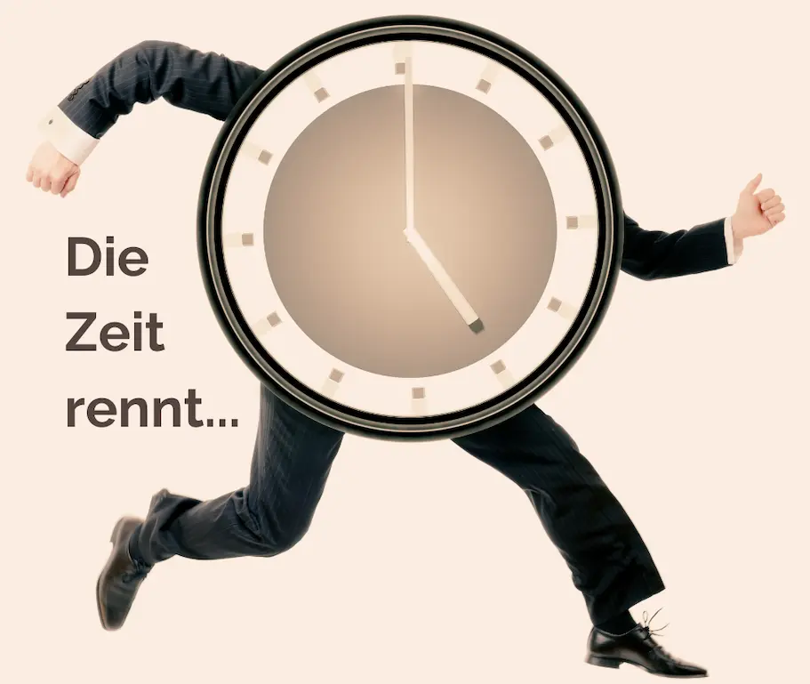 Die Zeit rennt